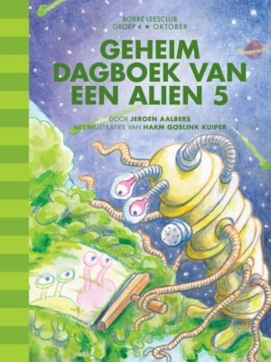 Borre Leesclub - Geheim dagboek van een alien 5