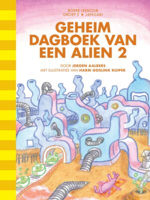Borre Leesclub - Geheim dagboek van een alien 2 groep 3