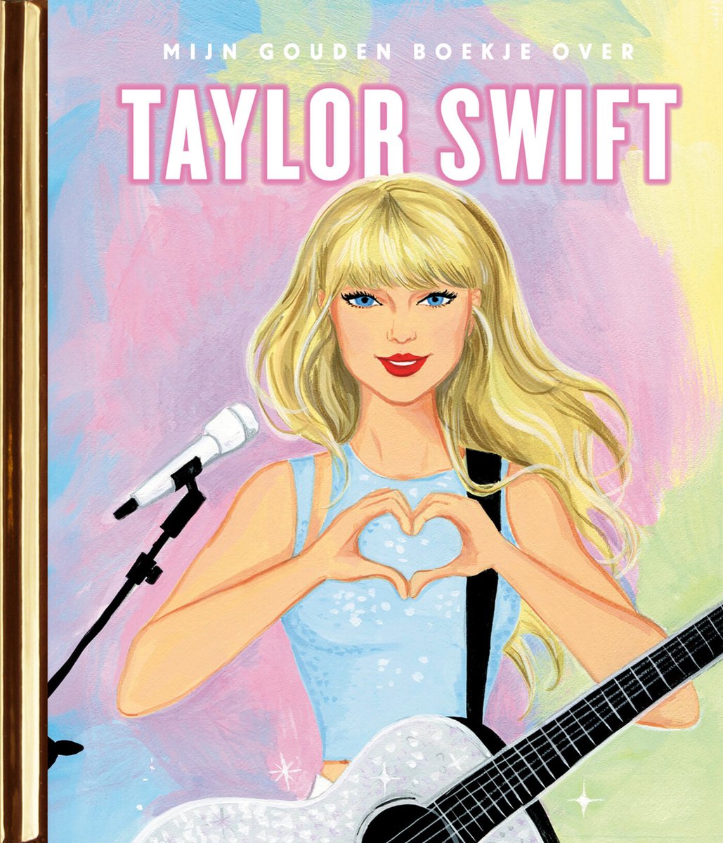 Gouden Boekjes - Mijn Gouden Boekje over Taylor Swift