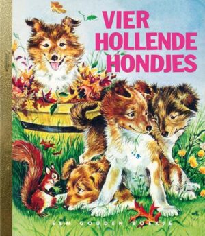 Gouden Boekjes - Vier hollende hondjes