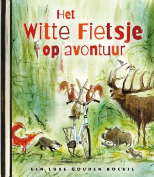 Gouden Boekjes - Het Witte Fietsje op avontuur
