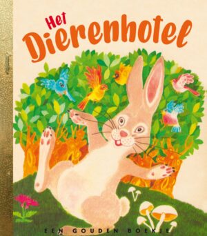 Gouden Boekjes - Het dierenhotel