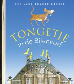 Gouden Boekjes - Tongetje in de Bijenkorf