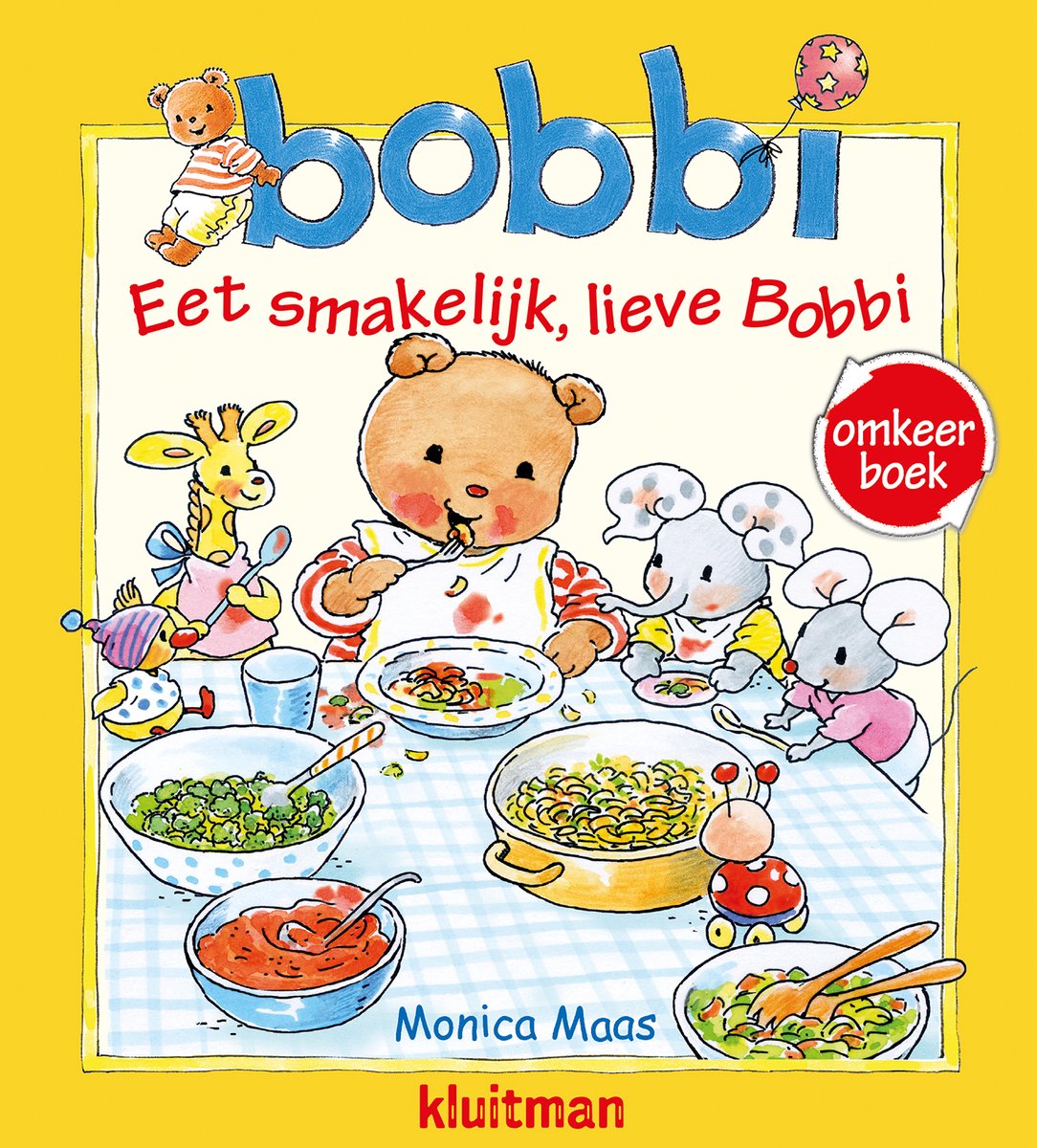 Bobbi - Eet smakelijk lieve Bobbi / Welterusten