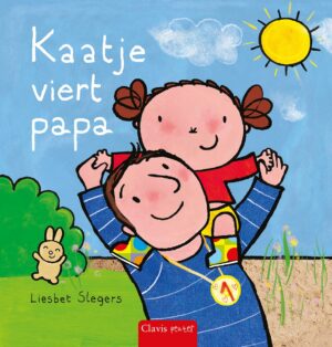 Kaatje - Kaatje viert papa