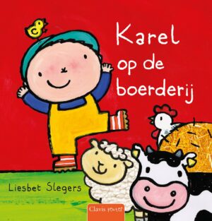 Karel en Kaatje - Karel op de boerderij