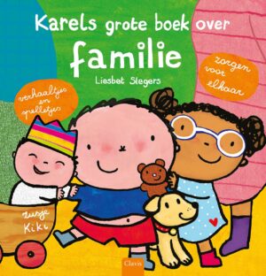 Karel en Kaatje - Karels grote boek over familie