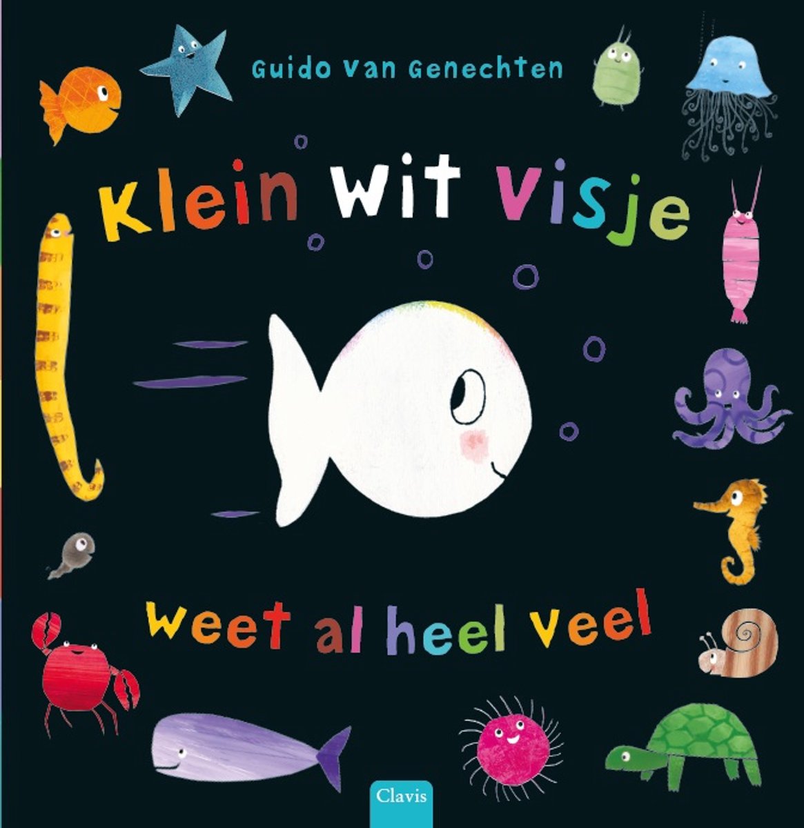 Klein wit visje - Klein wit visje weet al heel veel