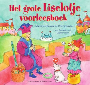 Liselotje - Het grote Liselotje voorleesboek