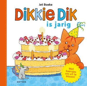 Dikkie Dik - Dikkie Dik is jarig