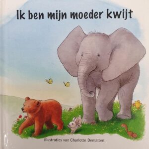 Ik ben mijn moeder kwijt