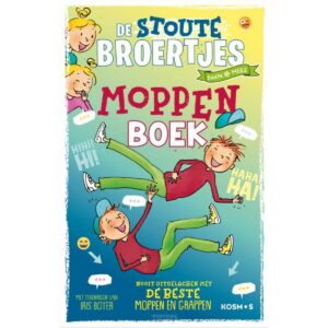 De Zoete Zusjes - De stoute broertjes moppenboek
