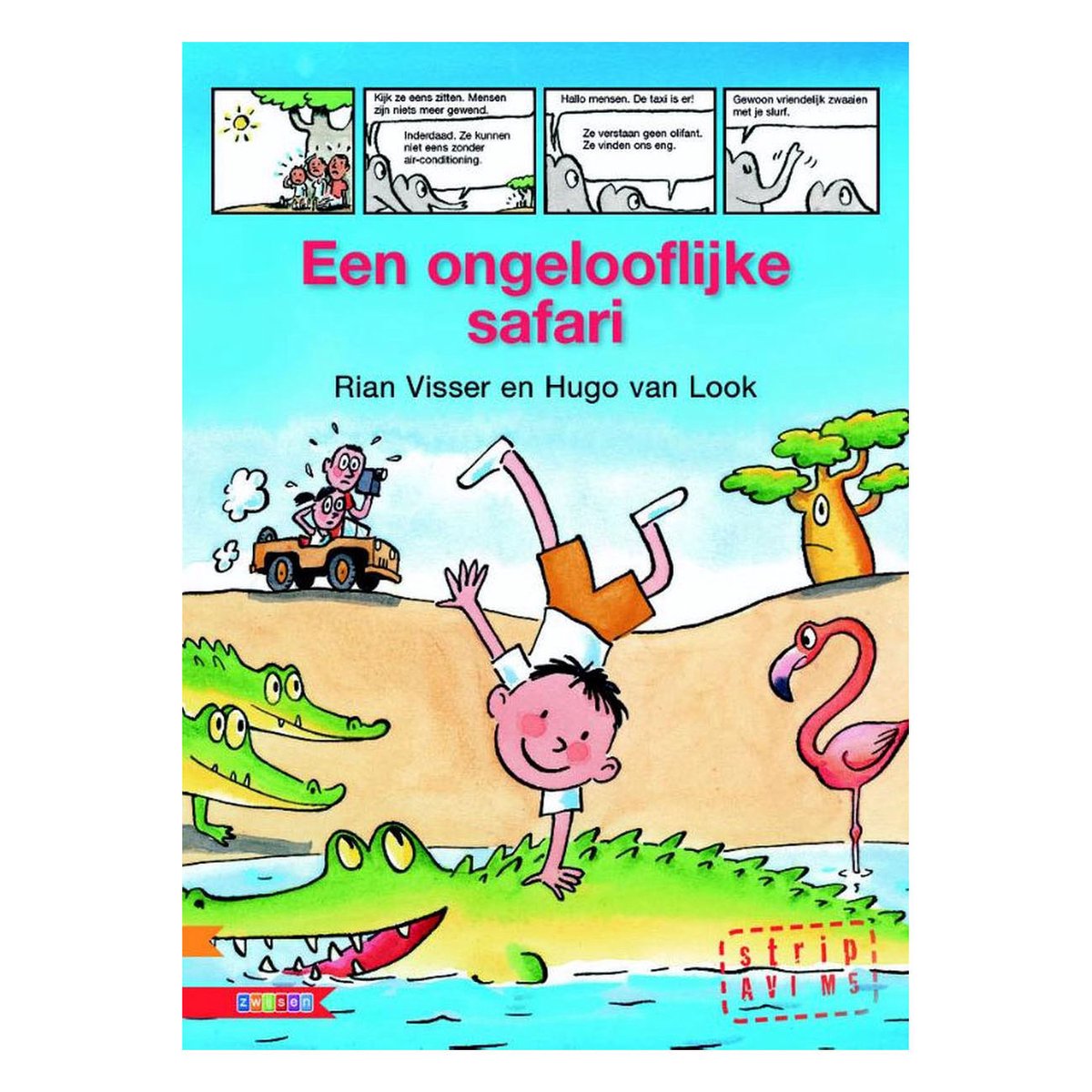 Leesserie Estafette - Een ongelooflijke safari
