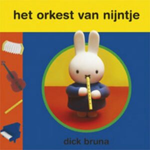 Het Orkest Van Nijntje