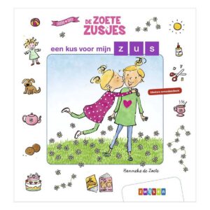 De Zoete Zusjes - een kus voor mijn zus