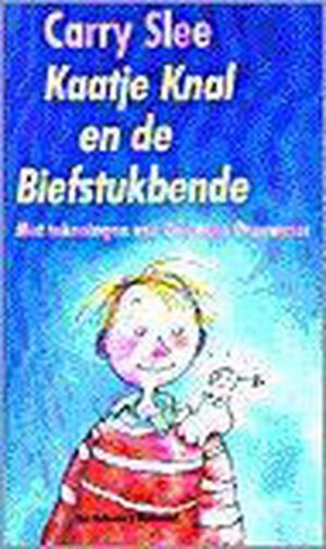 Kaatje Knal En De Biefstukbende