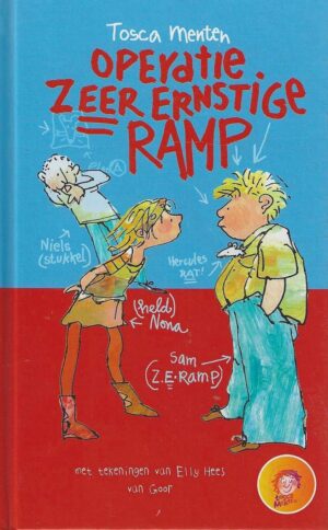 Operatie Zeer Ernstige Ramp | Tosca Menten