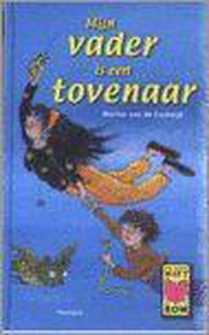 Mijn Vader Is Een Tovenaar