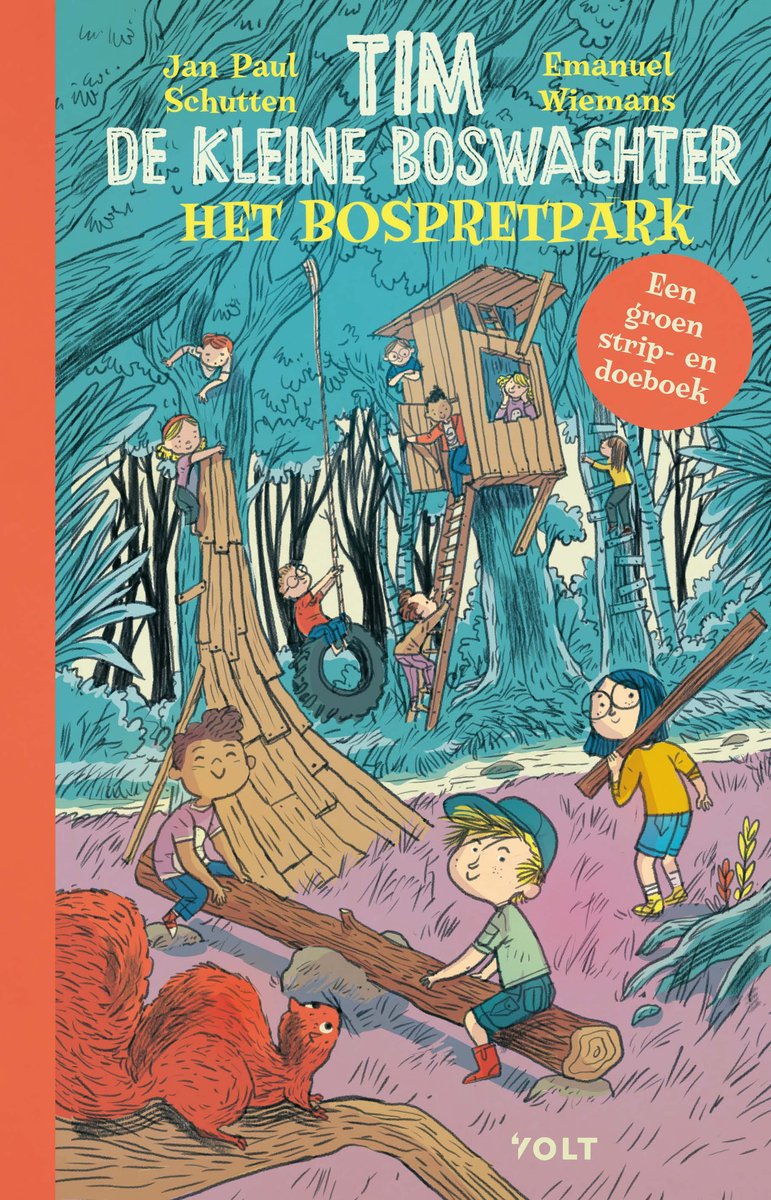 Tim de kleine boswachter 3 - Tim de kleine boswachter: Het bospretpark