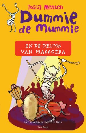 Dummie de mummie 7 - Dummie de mummie en de drums van Massoeba