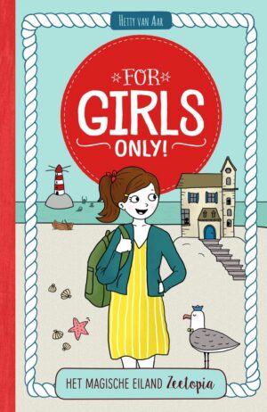 For Girls Only! - Het magische eiland Zeetopia