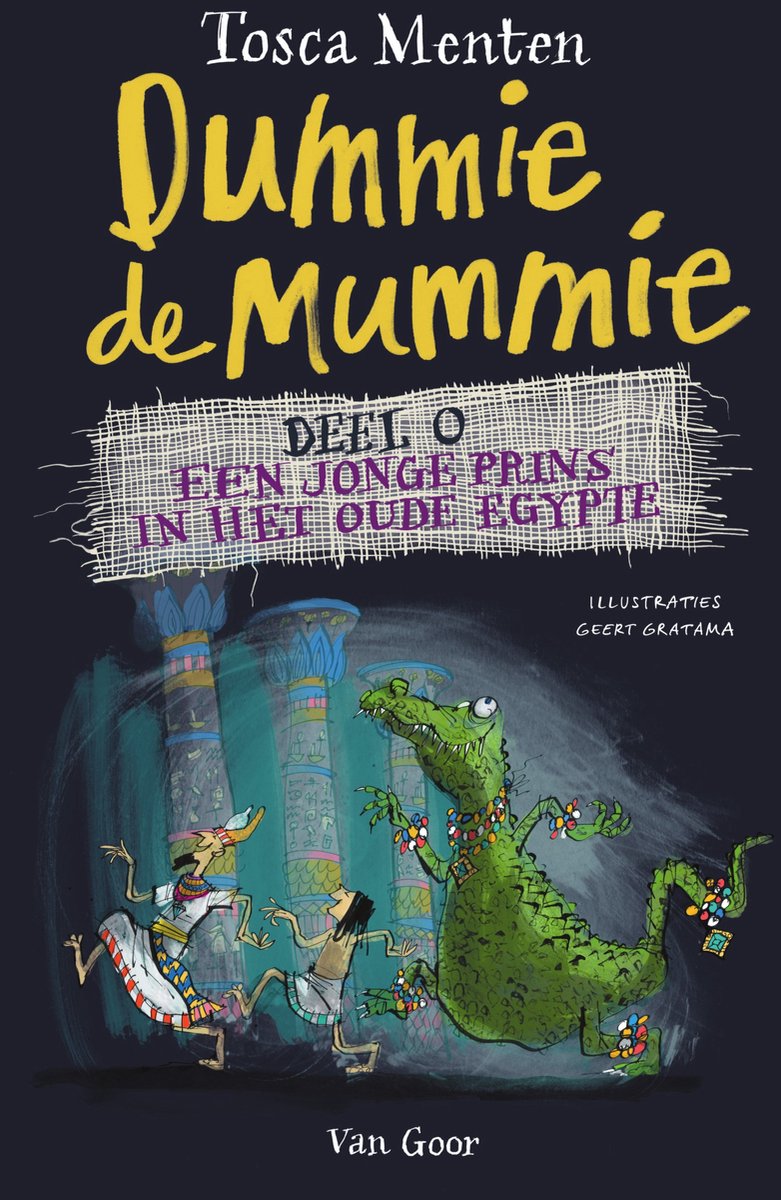 Dummie de mummie 0 - Een jonge prins in het oude Egypte