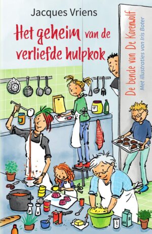 De bende van De Korenwolf - Het geheim van de verliefde hulpkok