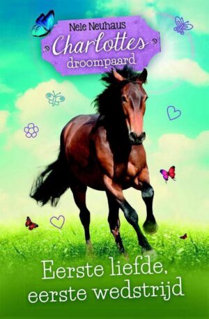 Charlottes droompaard 4 - Eerste liefde