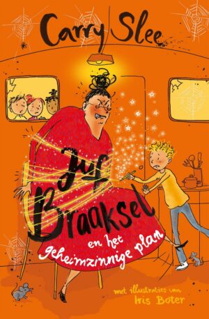 Juf Braaksel 7 - Juf Braaksel en het geheimzinnige plan