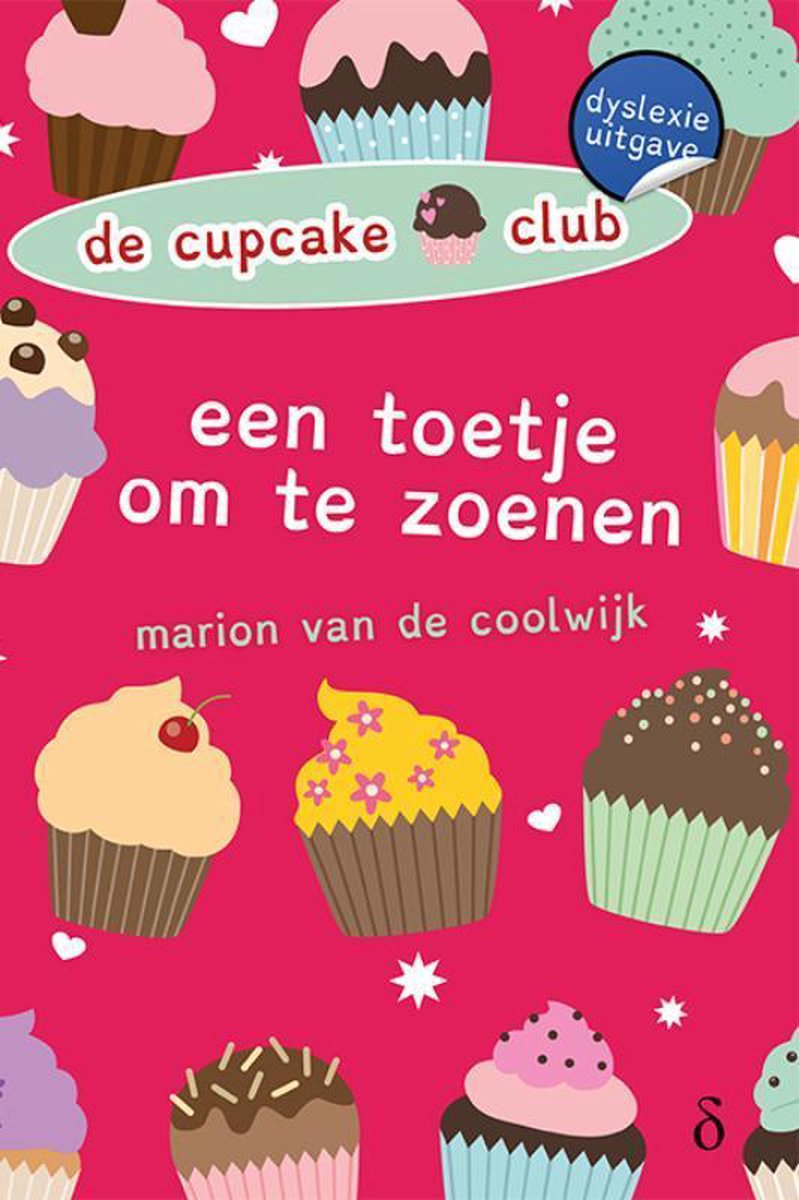 De Cupcakeclub 3 - Een toetje om te zoenen