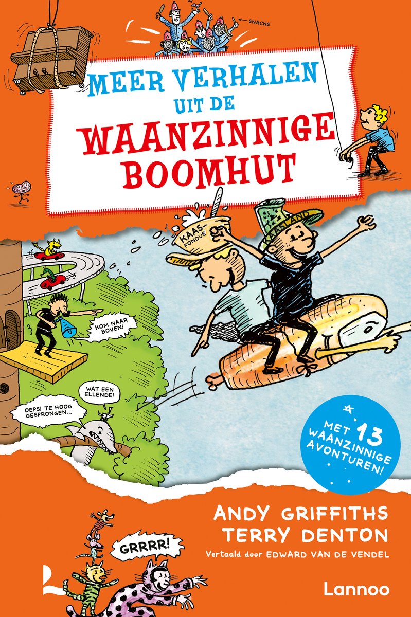 Meer verhalen uit de waanzinnige boomhut