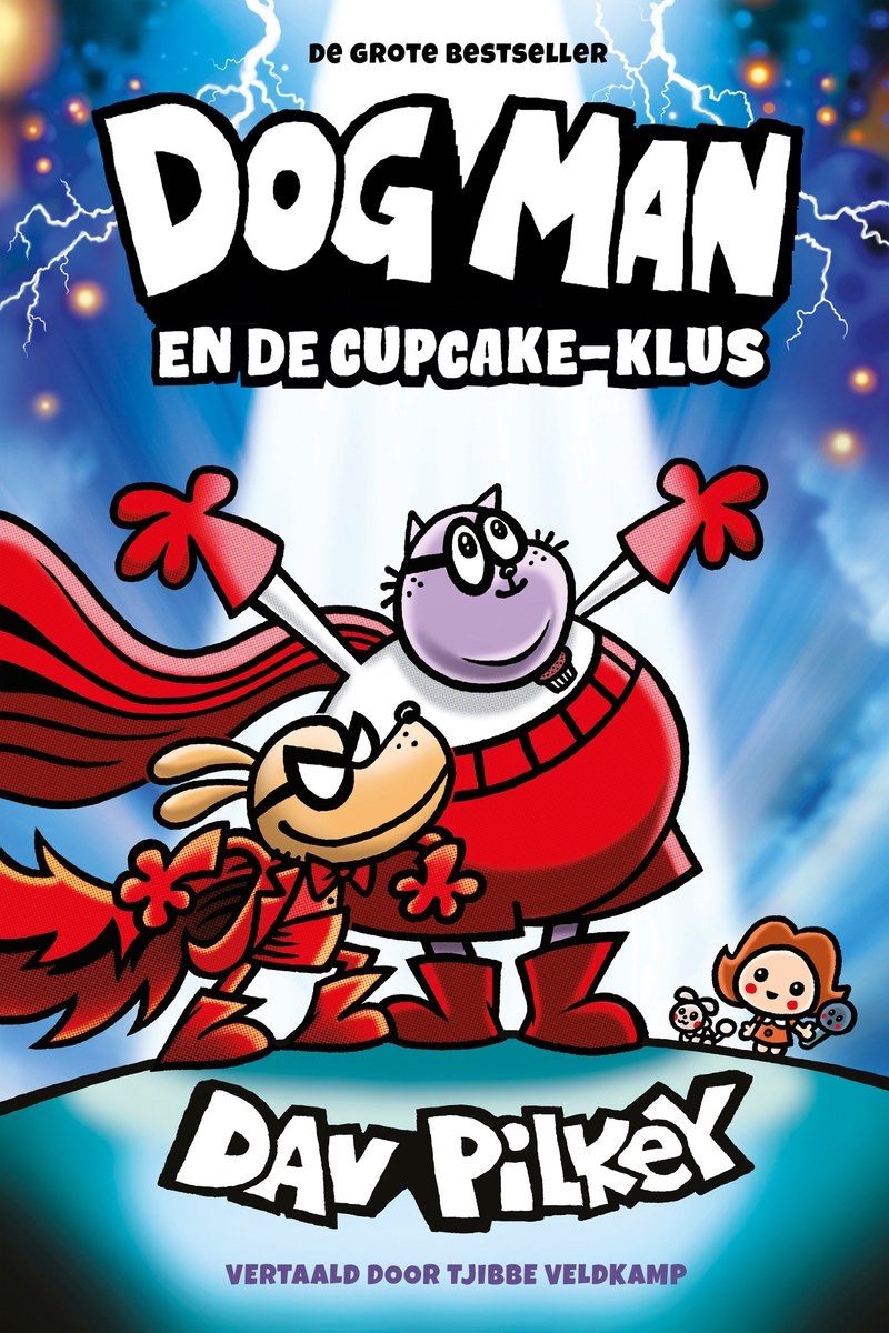Dog Man - Dog Man en de Cupcake-klus
