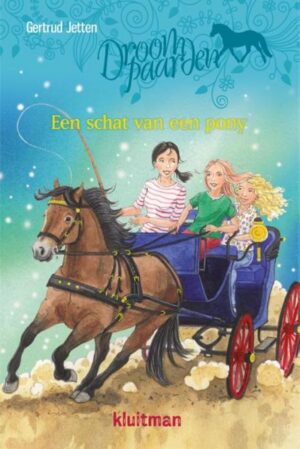 Droompaarden - Een schat van een pony
