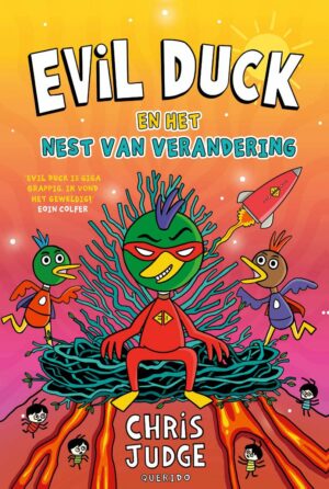 Tijgerlezen - Evil Duck en het nest van verandering