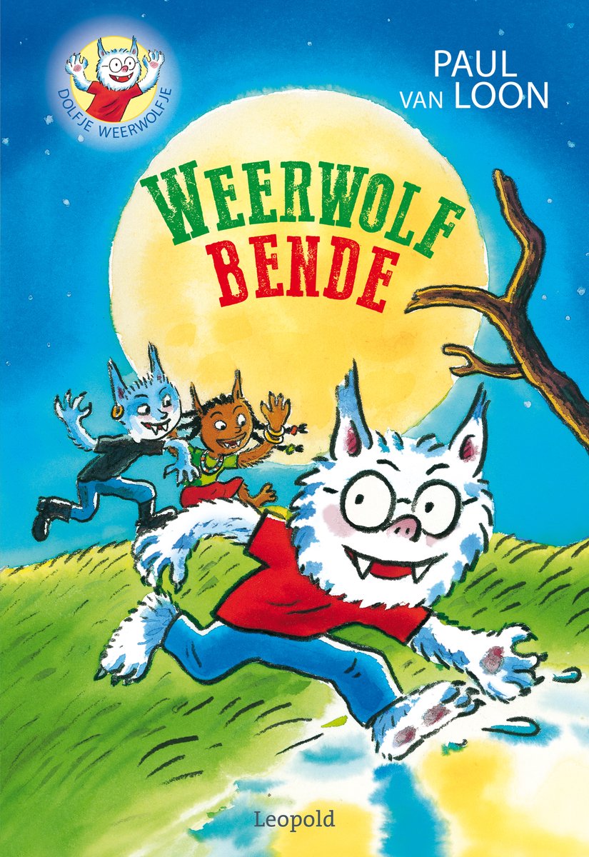 Dolfje Weerwolfje 10 - Weerwolfbende