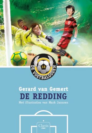 De voetbalgoden 18 - De redding