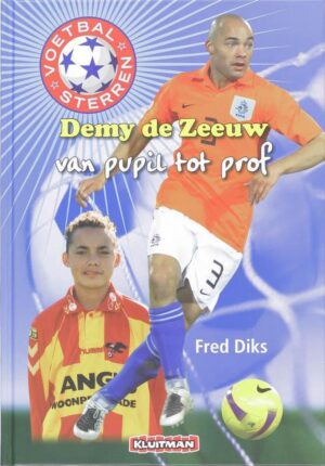 Voetbalsterren. Demy De Zeeuw