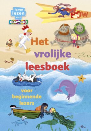 Leren lezen met Kluitman - Het vrolijke leesboek voor beginnende lezers