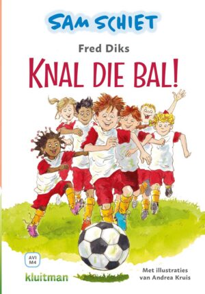 Leren lezen met Kluitman - Sam schiet. Knal die bal!