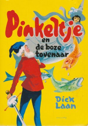 Pinkeltje En De Boze Tovenaar