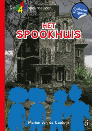 De 4 speurneuzen 2 - Het spookhuis