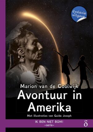 Ik ben niet bom! 3 - Avontuur in Amerika