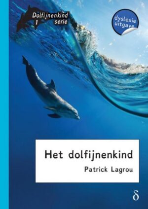 Dolfijnenkind 1 - Het dolfijnenkind