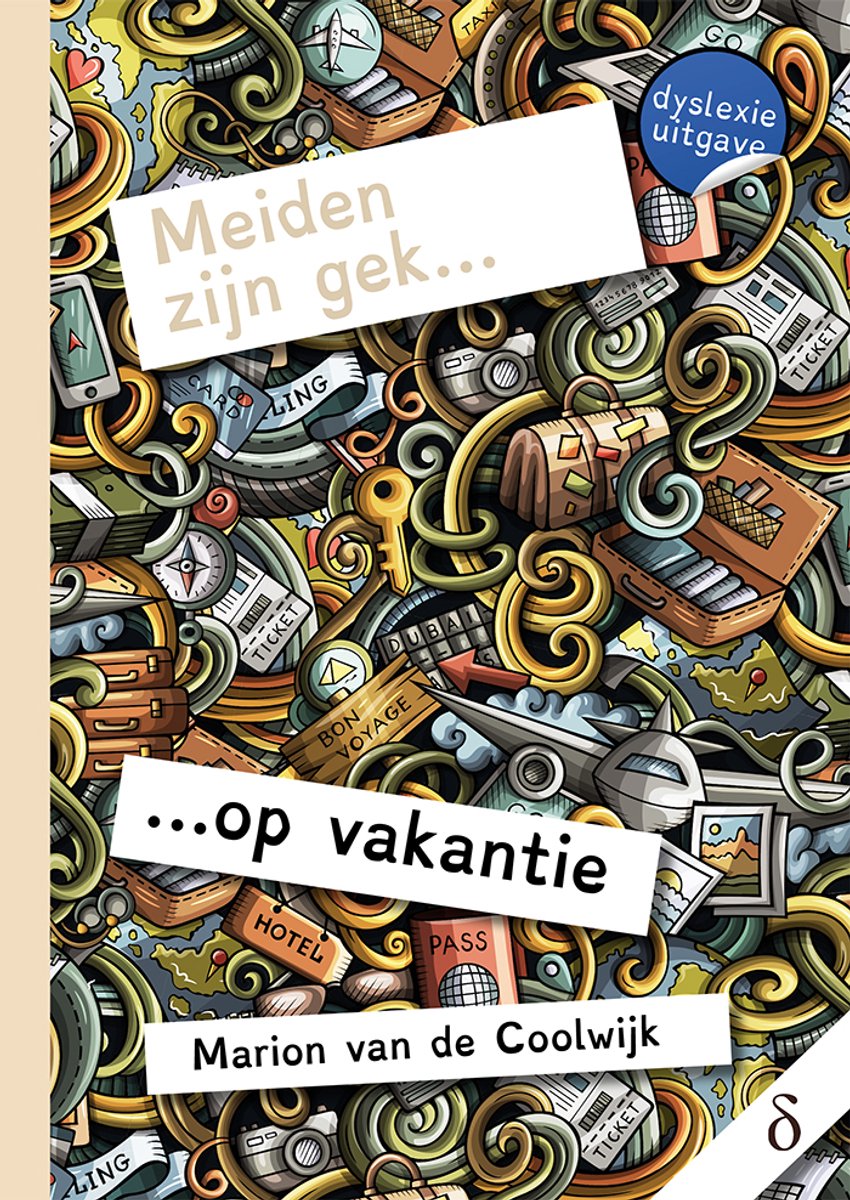 Meiden zijn gek… op vakantie - dyslexie uitgave
