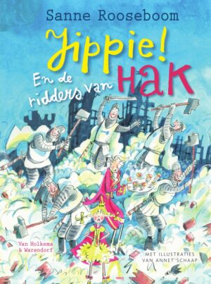 Prinses Super 2 - Jippie! En de ridders van Hak