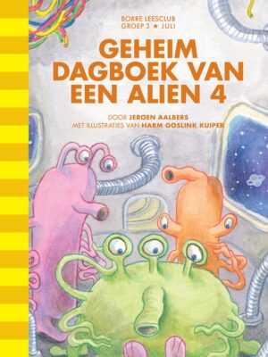 Borre Leesclub - Geheim dagboek van een alien 4