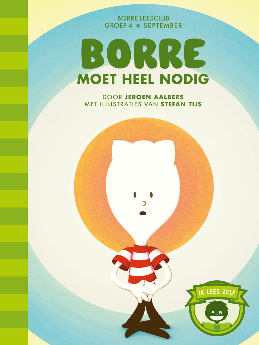 De Gestreepte Boekjes - Borre moet heel nodig