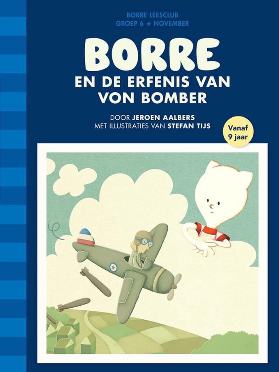 De Gestreepte Boekjes - Borre en de erfenis van Von Bomber