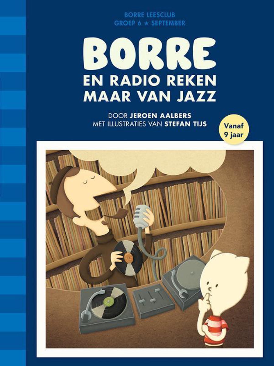 De Gestreepte Boekjes - Borre en Radio Reken Maar Van Jazz
