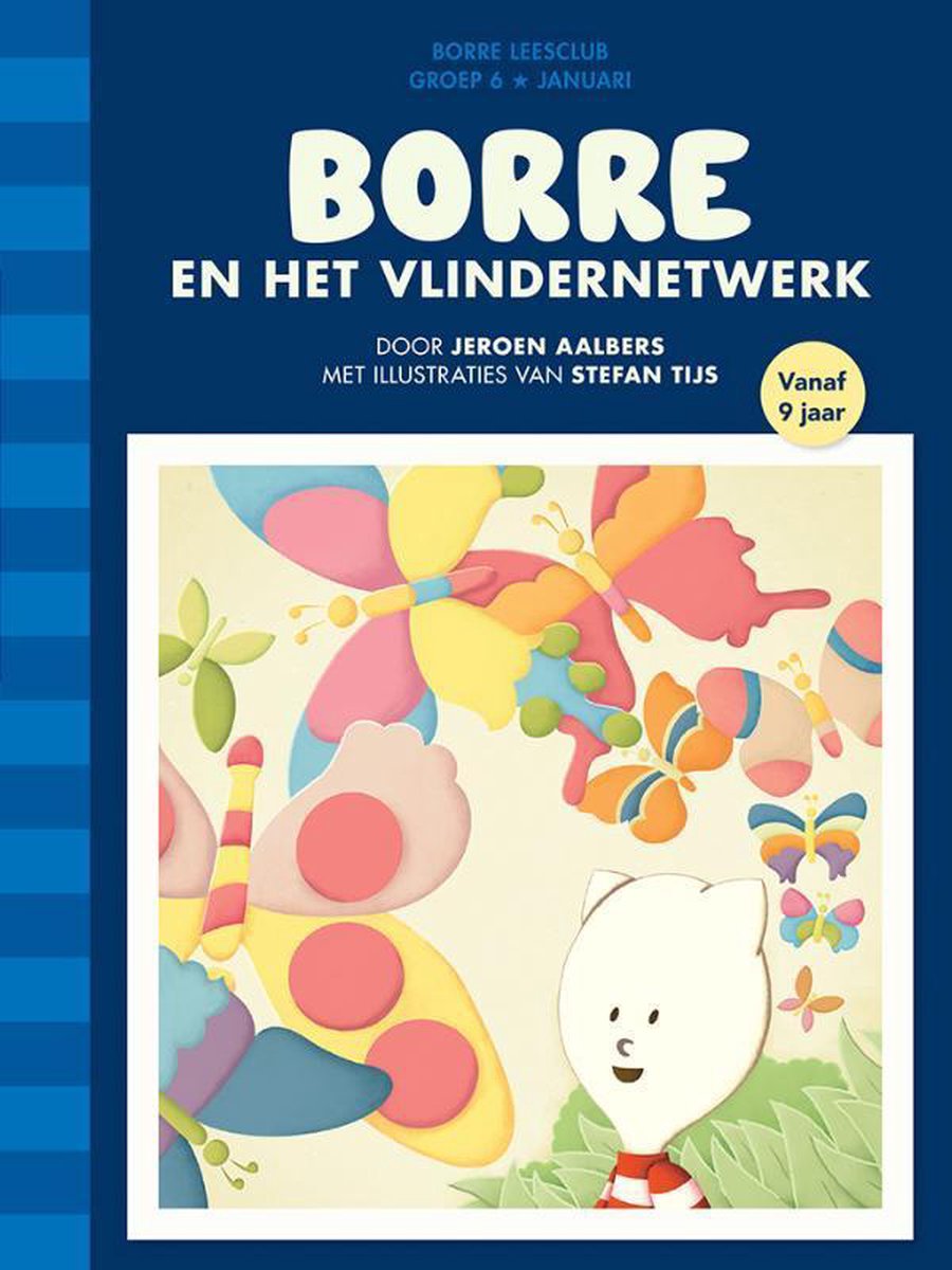 De Gestreepte Boekjes - Borre en het vlindernetwerk